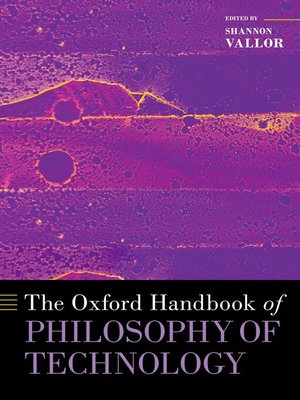 cover image of The Oxford Handbook of Philosophy of Technology